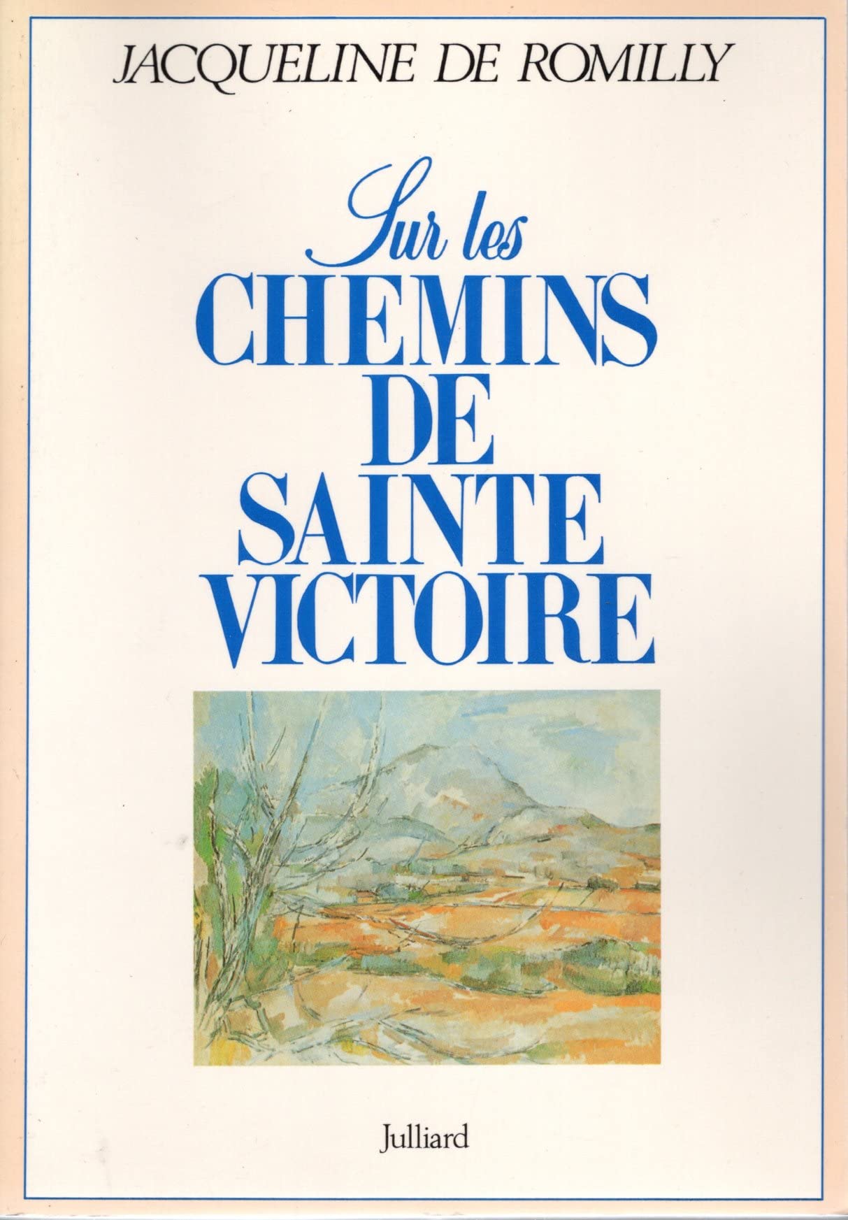 Sur les chemins de Sainte-Victoire Books