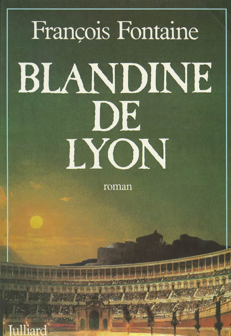Blandine de Lyon Contemporary literature
