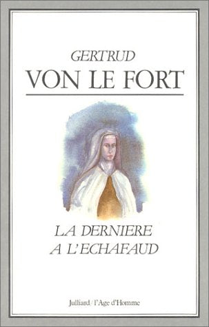 La dernière à l'échafaud book