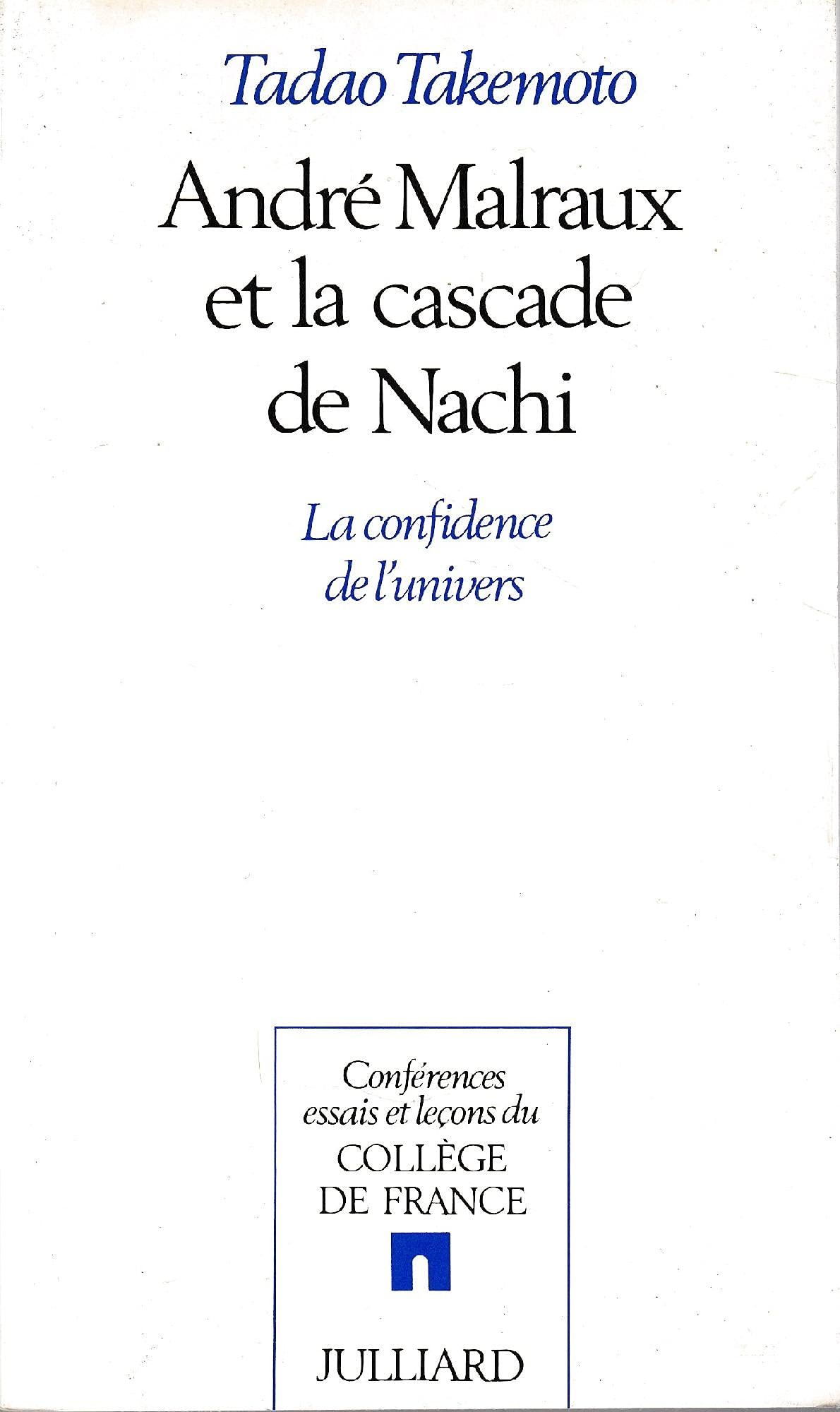 Andre malraux et cascade de nachi (Julliard) Books