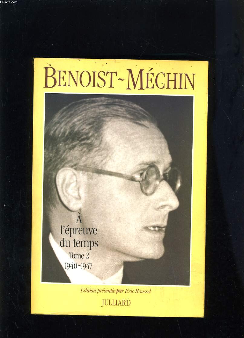 À l'épreuve du temps Tome 2: 1940-1947 Books