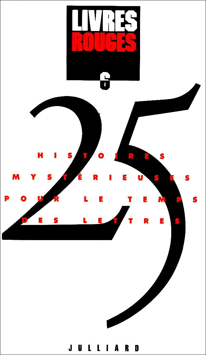 Livres rouges 25 histoires mystérieuses pour le temps des lettres Contemporary literature
