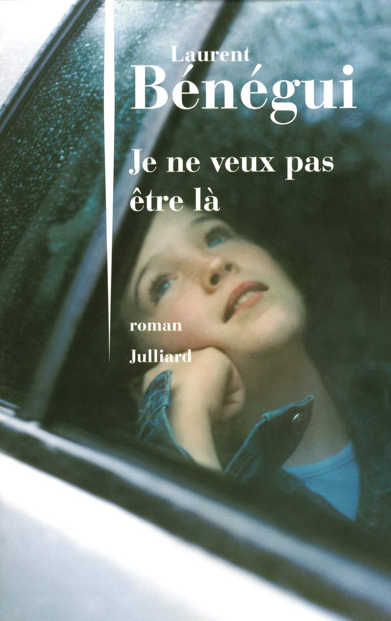 Je ne veux pas être là Contemporary literature