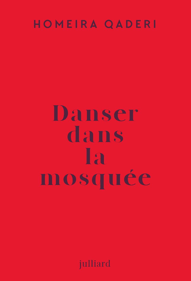Danser dans la mosquée - Lettre d'une mère afghane à son fils Contemporary literature