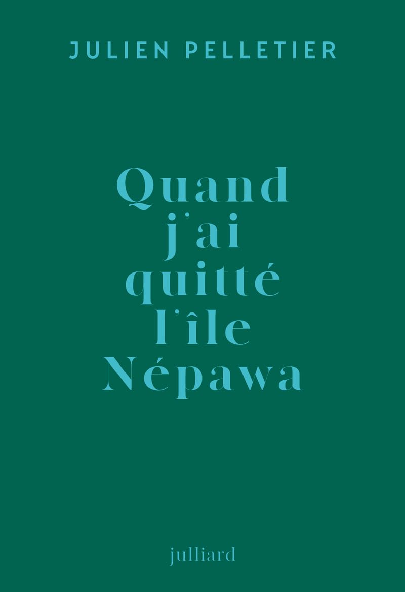 Quand j'ai quitté l'île Népawa Contemporary literature