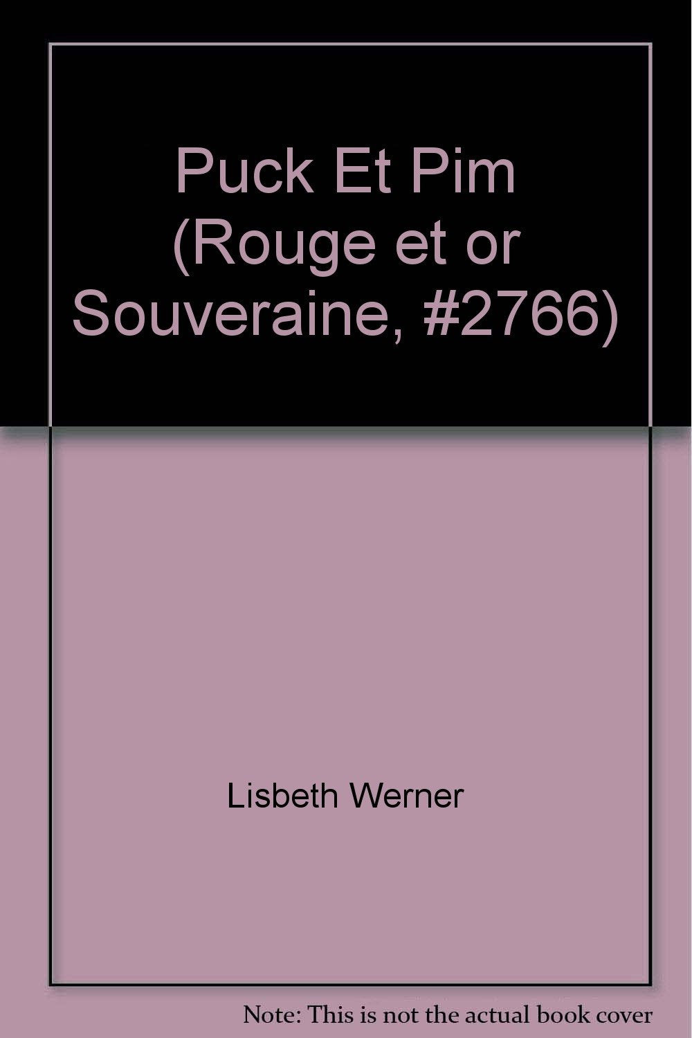 Puck Et Pim (Rouge et or Souveraine, #2766) Books