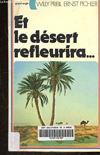 Et le désert refleurira (Grand angle) Books
