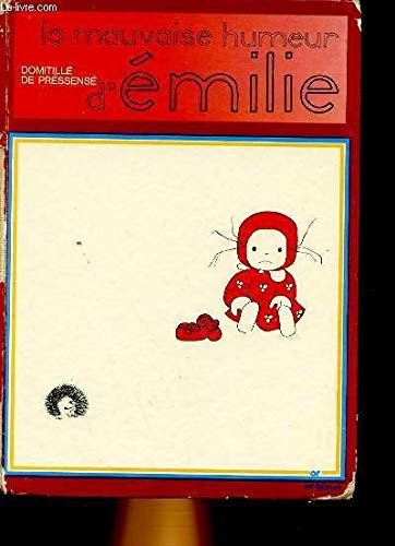 La mauvaise humeur d'emilie book