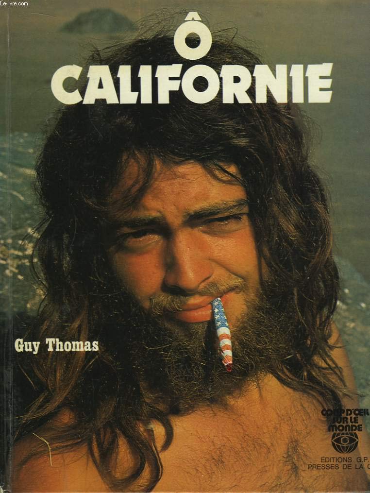 Ô Californie : Notes de voyage dans le désordre (Coup d'oeil sur le monde) book