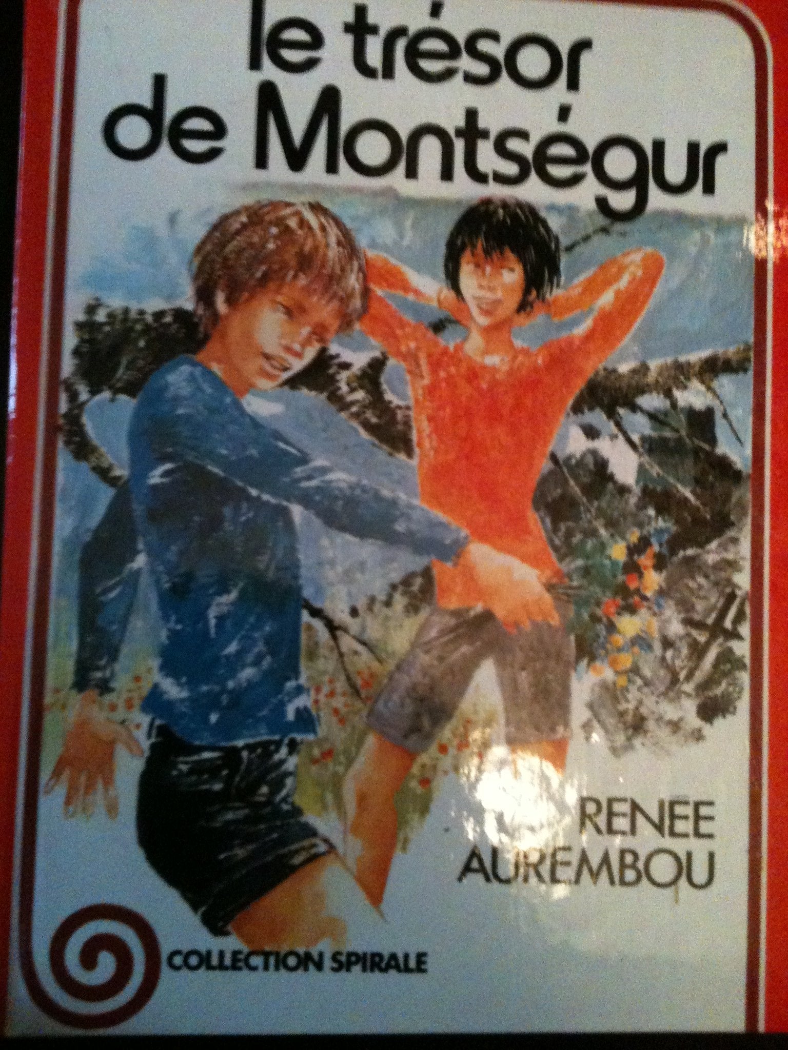 Le Trésor de Montségur (Collection Spirale) book