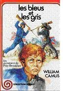 Les Bleus et les gris : Les aventures de Pete Breakfast (Collection Spirale) book