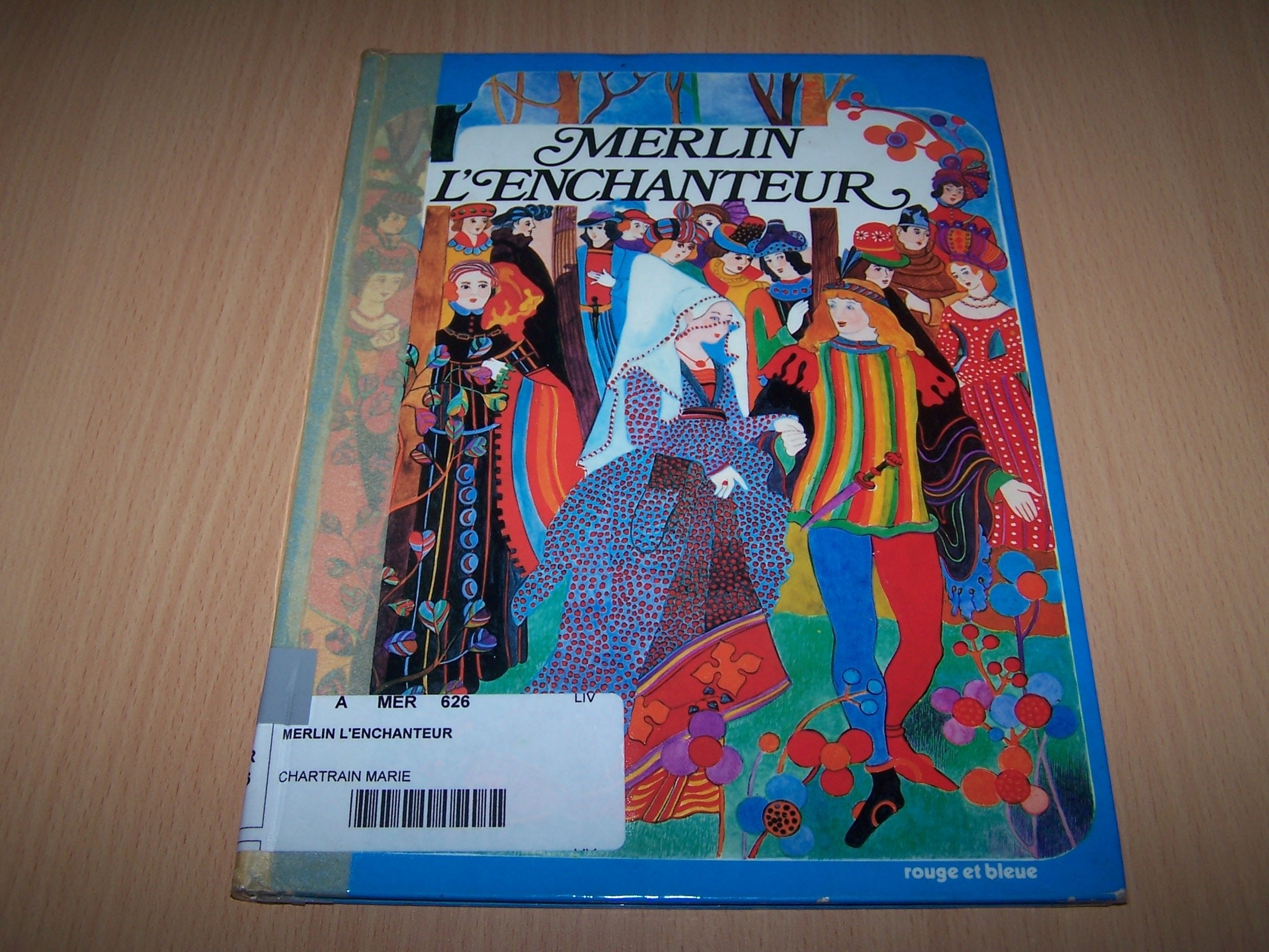 Merlin l'enchanteur (Collection rouge et bleue) book