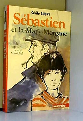 Sébastien et la "Mary-Morgane" Books