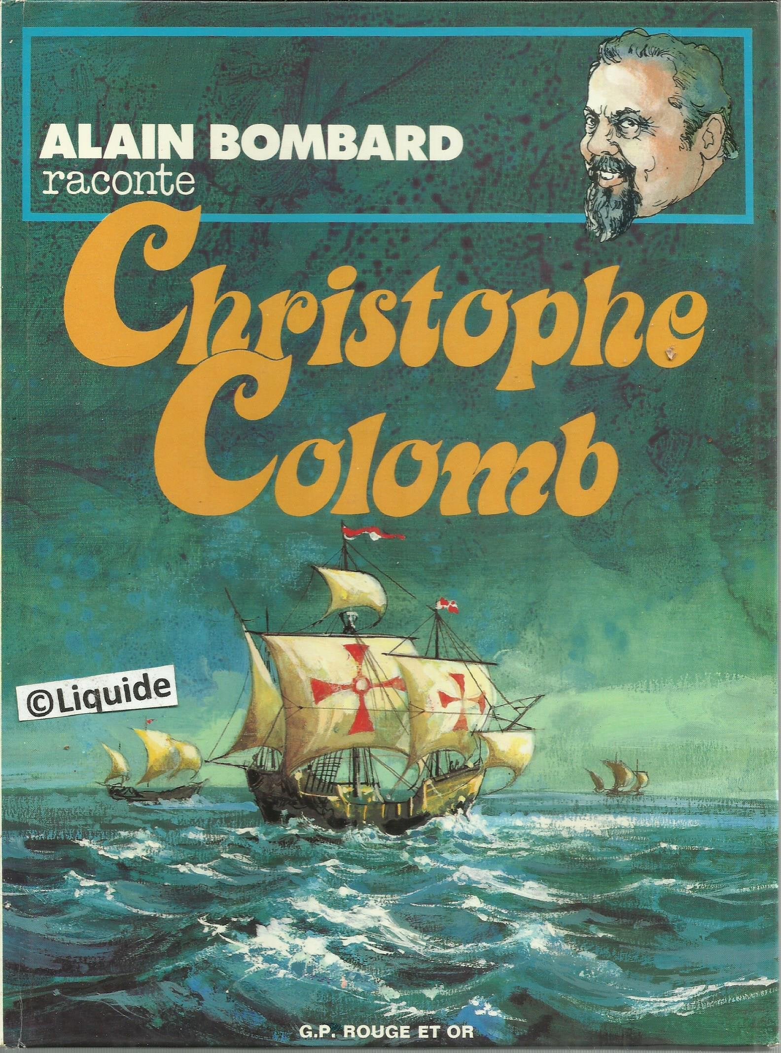 Christophe Colomb (Alain Bombard raconte) book