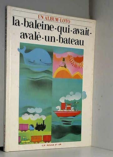 La-Baleine-qui-avait-avalé-un-bateau book