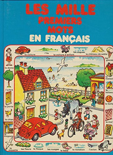Les mille premiers mots en français (1981) 032197 (Pelican-les 1000 Mot) Books