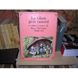 Le Vilain petit Canard et autres contes book