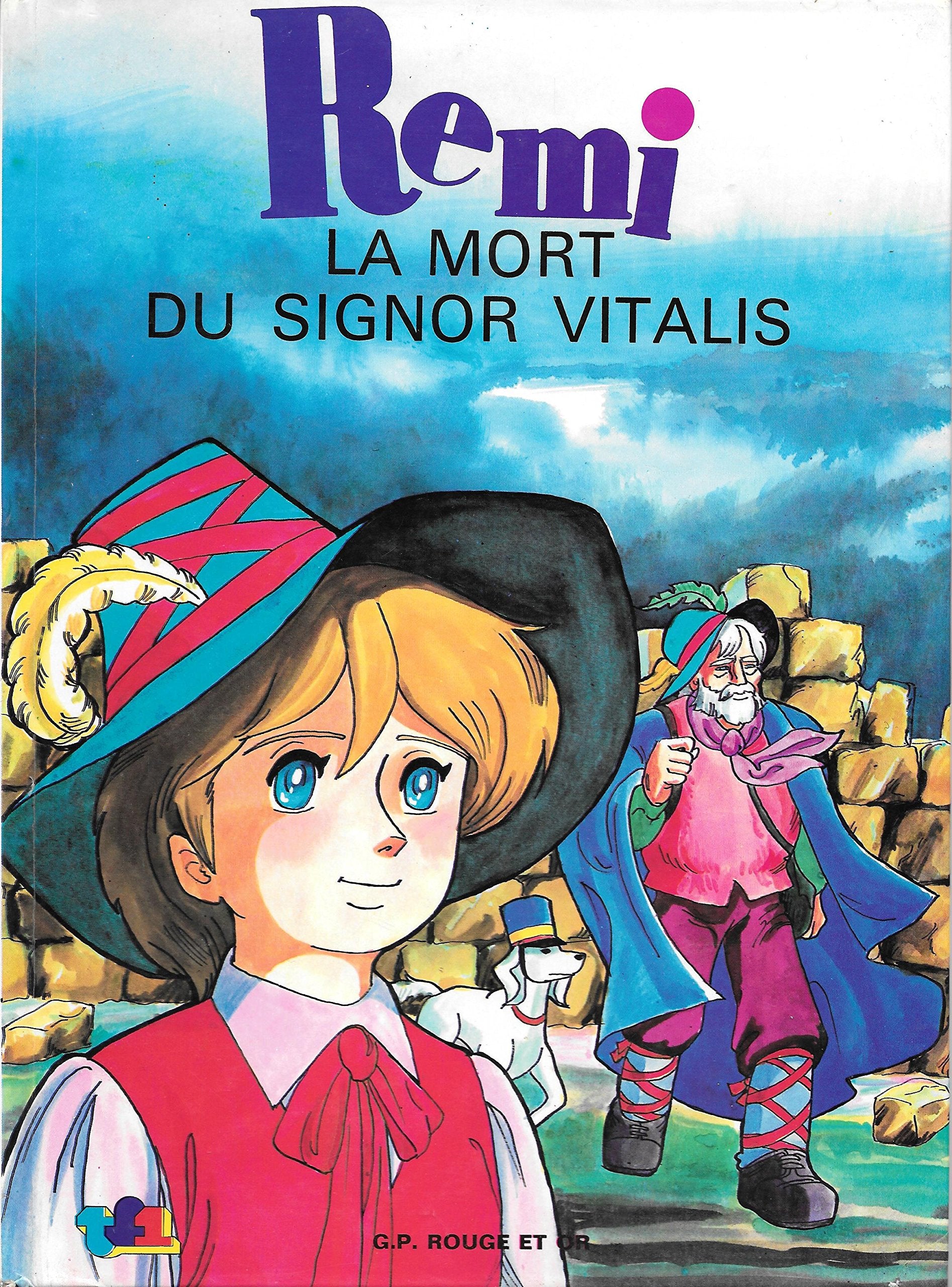 Remi - La mort du Signor Vitalis book