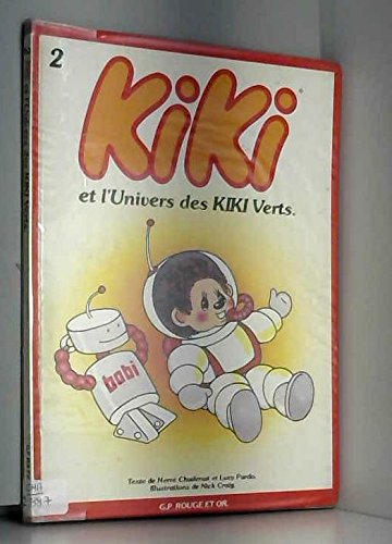 Kiki et l'univers des kikis verts book