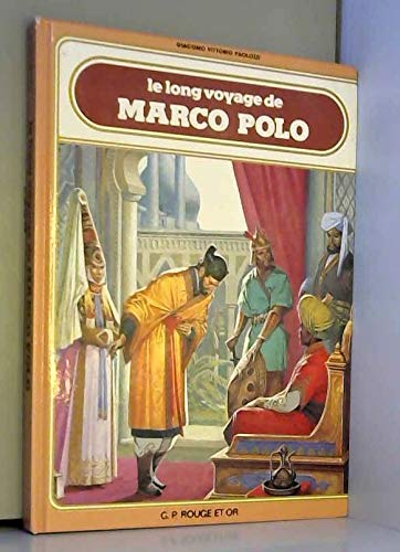 Le Long voyage de Marco Polo book