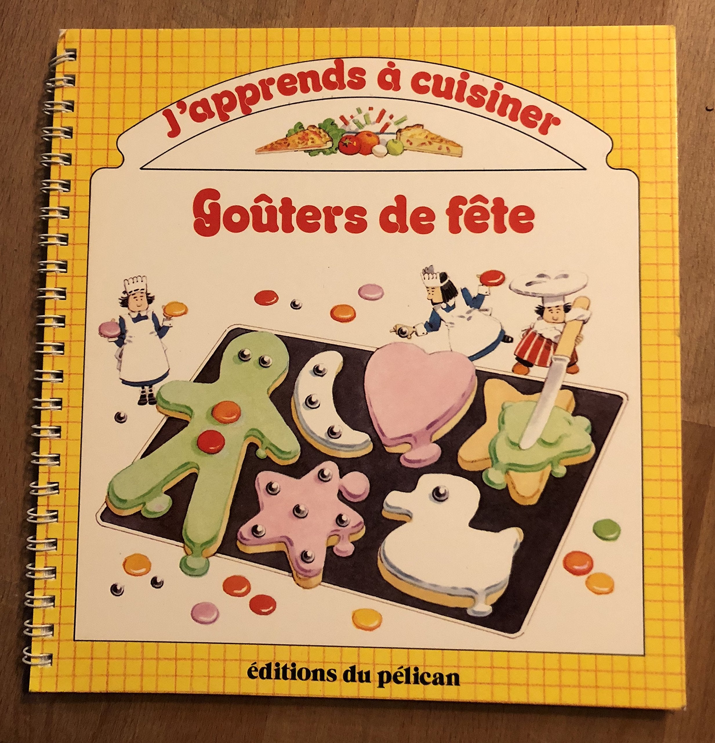 J'apprends à cuisiner : goûters de fête book