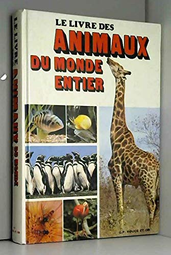 Le livre des animaux du monde entier (Nathan) Books