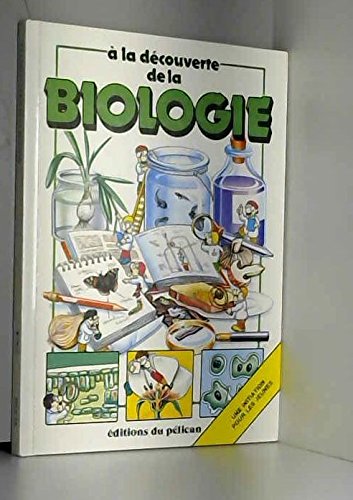 A la découverte de la biologie (Nathan) Books