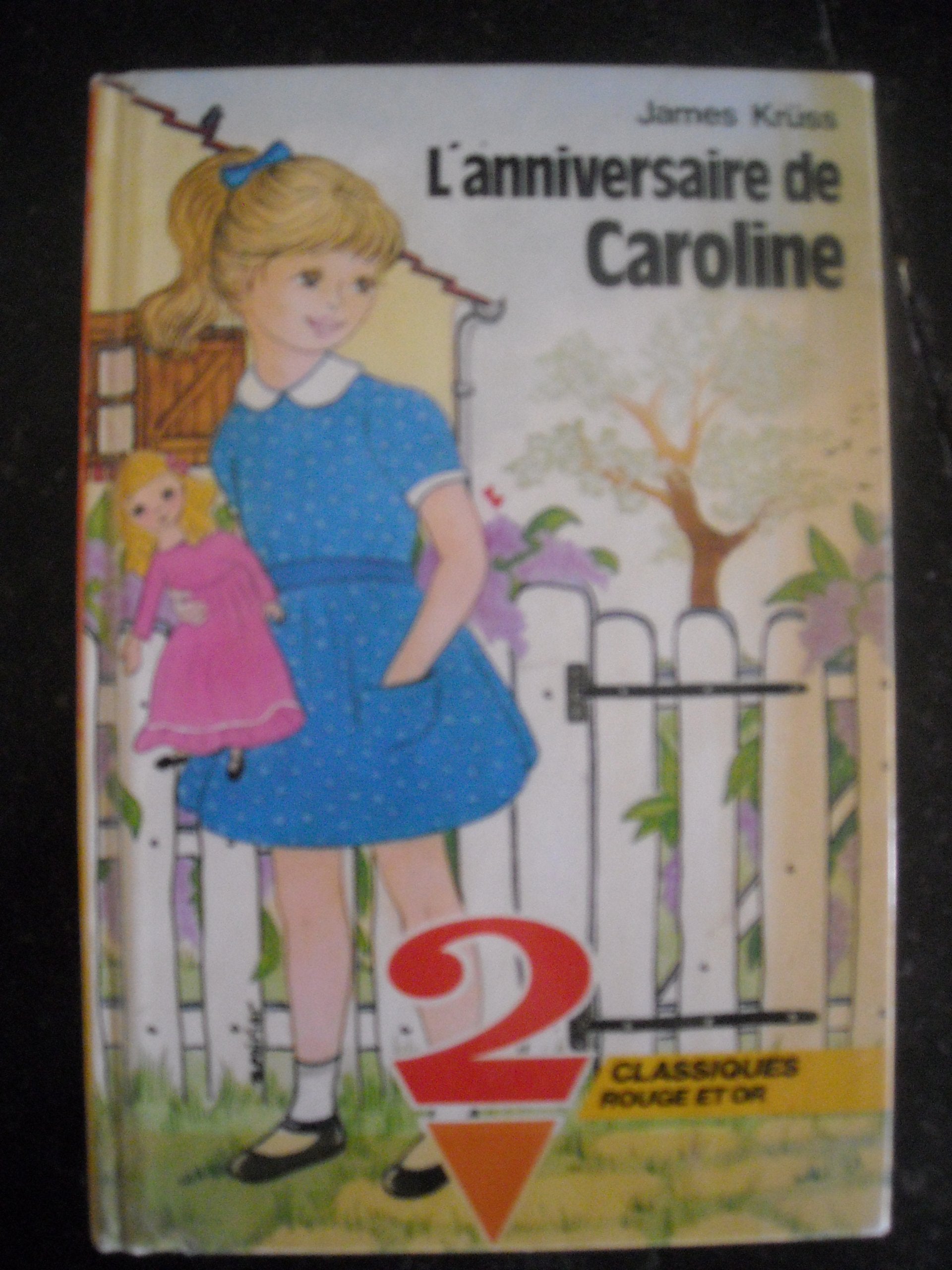 L'Anniversaire de Caroline. Un Merveilleux grand-père Books