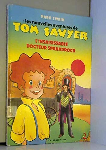 L'insaisissable docteur sparadrock book