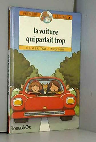 La voiture qui parlait trop (Première Lecture 7 Ans) Books