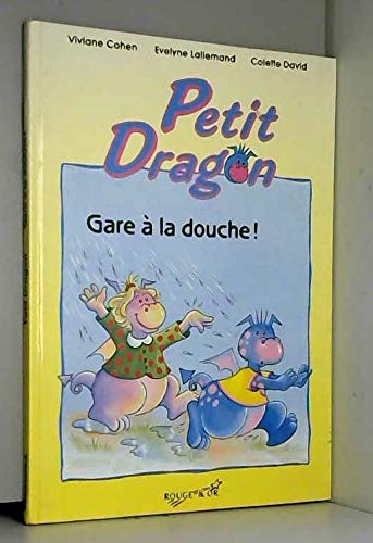 Gare à la douche ! Books
