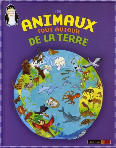 ANIMAUX TOUT AUTOUR DE LA TERR book