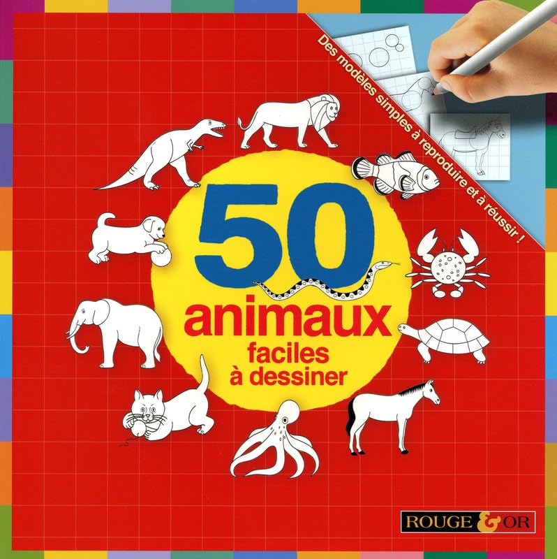50 ANIMAUX FACILES A DESSINER book