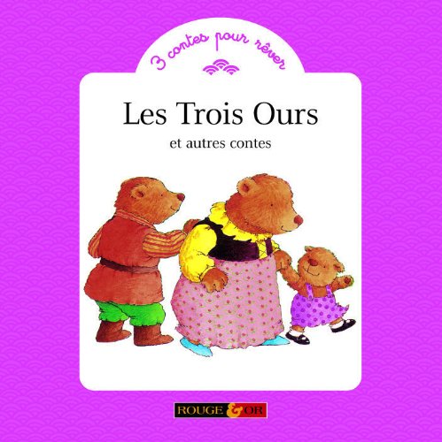 Les Trois Ours et autres contes book