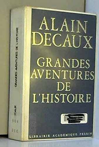 Grandes aventures de l'histoire book
