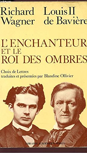 L'Enchanteur et le roi des ombres: Choix de lettres book