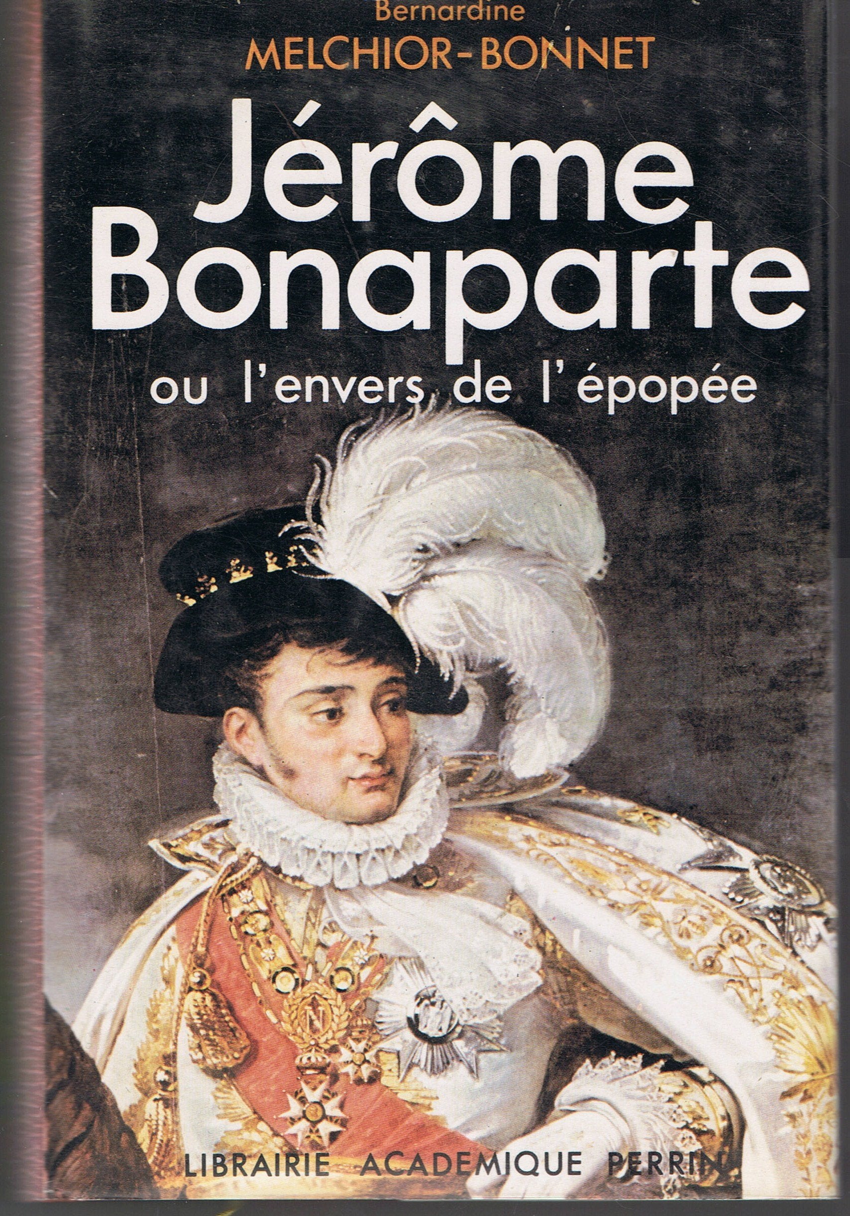 Jérôme Bonaparte ou l'envers de la conquête book