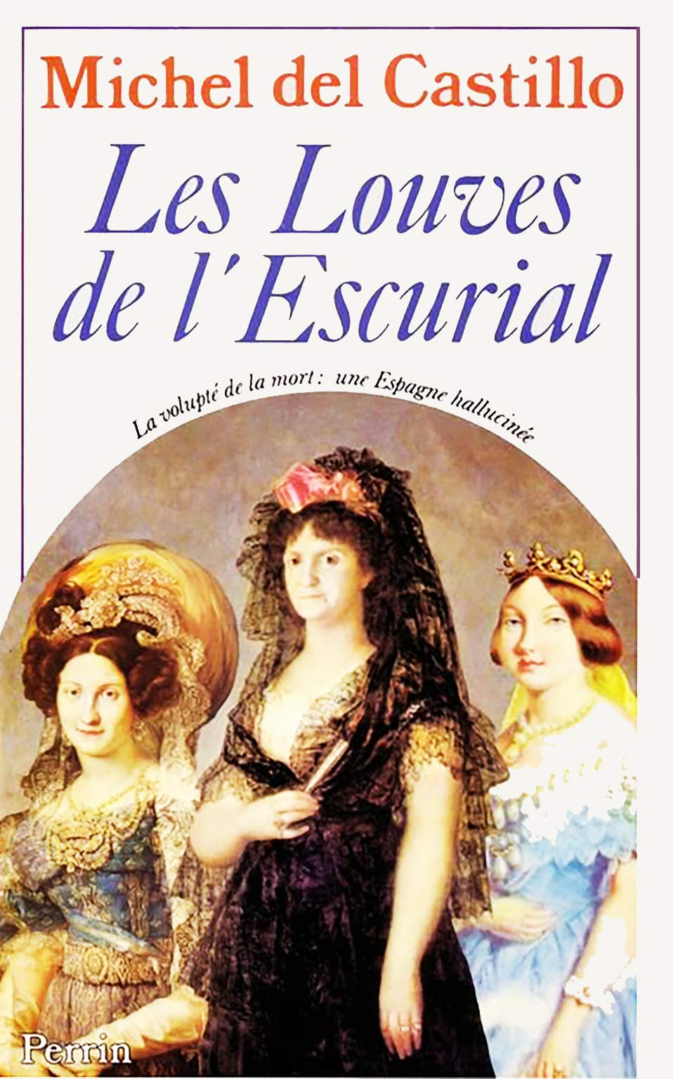 Les Louves de l'Escurial Books
