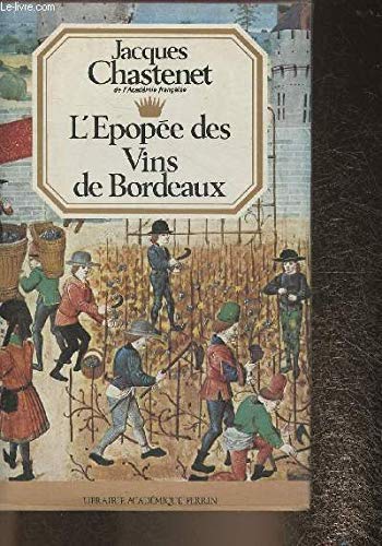 L'Epopée des vins de Bordeaux book