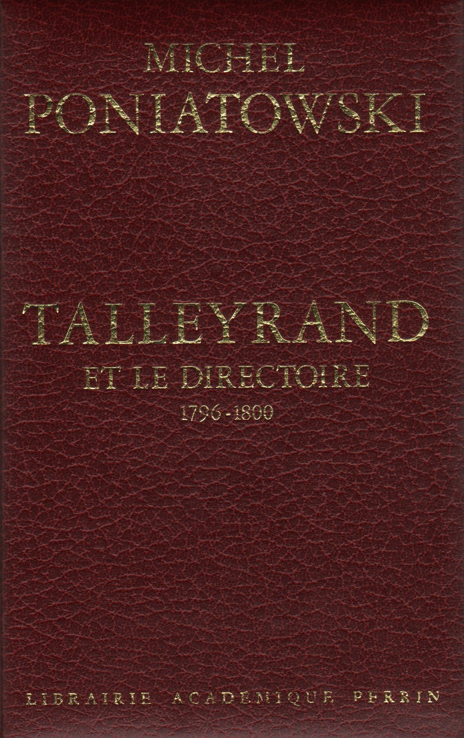 Talleyrand et le directoire, 1796-1800 book