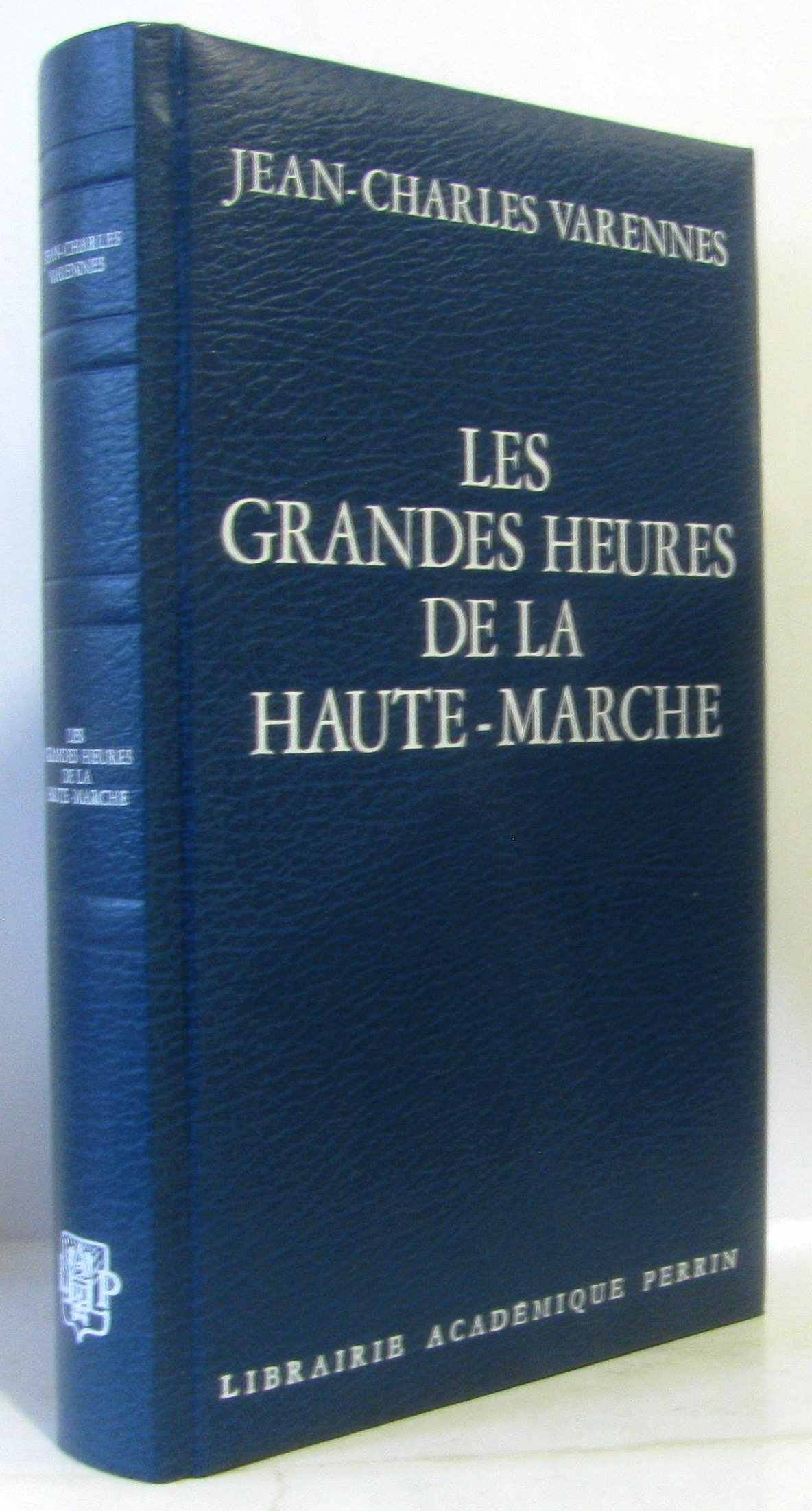 Les Grandes heures de la Haute-Marche Books