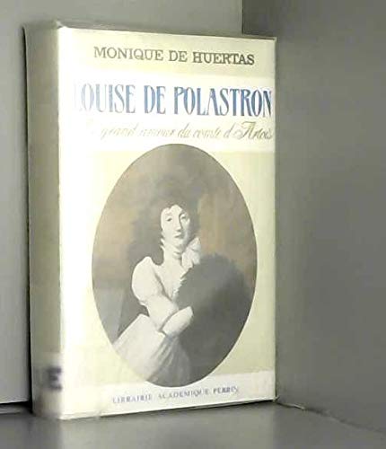 Louise de polastron : le grand amour du comte d'artois book