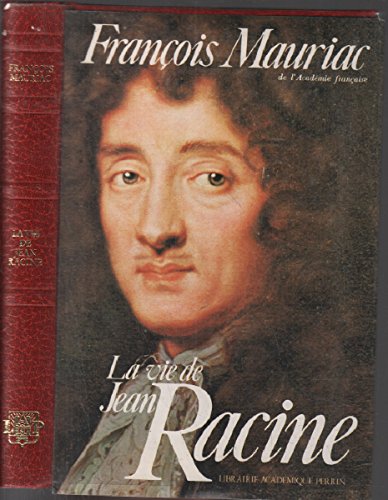 La Vie de Jean Racine. (suivi de) Mes grands hommes book