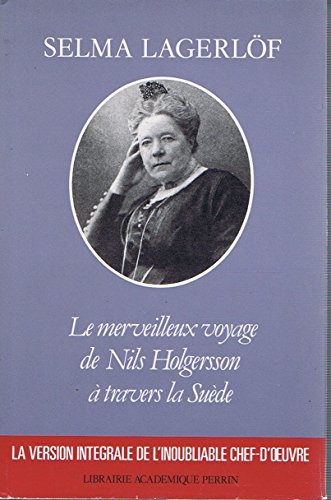 Le merveilleux voyage de Nils Holgersson à travers la Suède Books