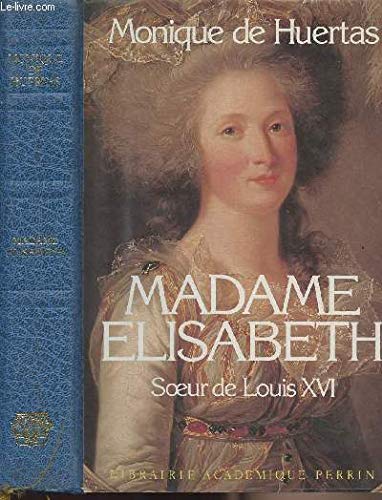 Madame Elisabeth Soeur de Louis XVI book