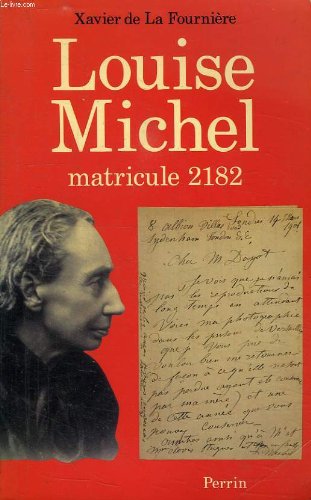 Louise Michel - matricule 2182 book