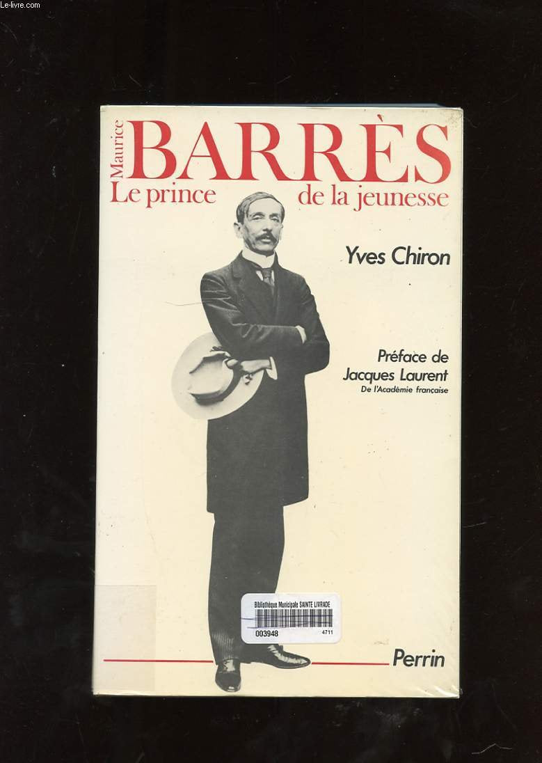 Maurice barres : le prince de la jeunesse (Perrin) Books