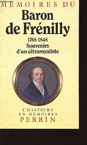 Mémoires : souvenirs d'un ultra-royaliste : 1768-1828 Books