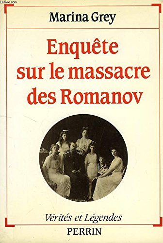Enquete sur le massacre des romanov book