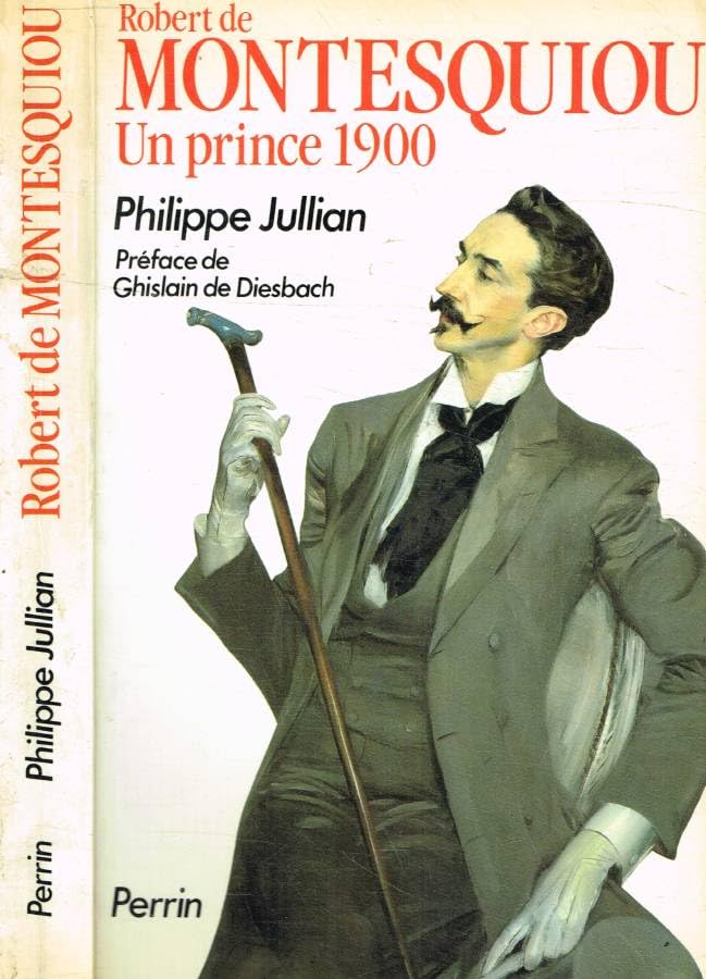 Robert de Montesquiou : un prince 1900 Books